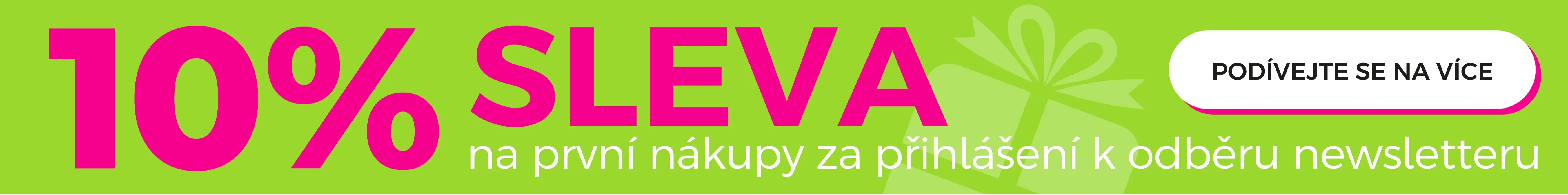 10% sleva na váš první nákup